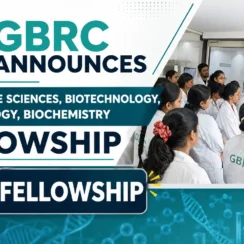 GBRC Fellowship for Pharma, Life Sciences, Biotechnology, Microbiology, Biochemistry