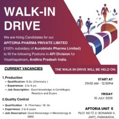 Apitoria Pharma Walk-In Interview on 10th July 2026 for Production and Quality Control Departments