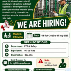 Aurore Pharmaceuticals Walk-In Interview for ETP & Safety Professionals in Hyderabad.