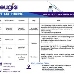 Eugia Pharma Walk-In Interview for QA, Production and Warehouse Professionals