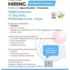 Granules India Ltd. Walk-In Interview for Freshers Production Apprenticeship in Hyderabad.