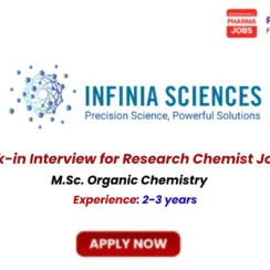 Infinia Sciences Walk-in Interview for Research Chemist Jobs in Pune