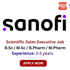 Sanofi Scientific Sales Executive Job in Hyderabad