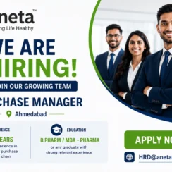 Purchase Manager Jobs at Aneta Pharmaceuticals Pvt. Ltd. – Ahmedabad | Apply Now
