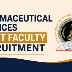 Application are invited for Pharmaceutical Sciences Guest Faculty at MRSPTU