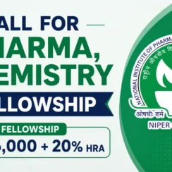Call for Pharma, Chemistry Fellowship at NIPER