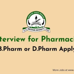 Interview for Pharmacist at Mizoram University