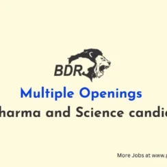 Multiple Openings for Pharma and Science candidates at BDR Pharmaceuticals