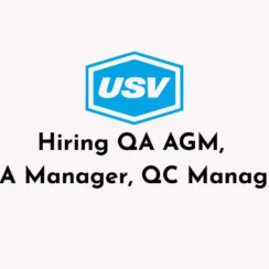 USV Private Limited Hiring QA AGM, QA Manager, QC Manager